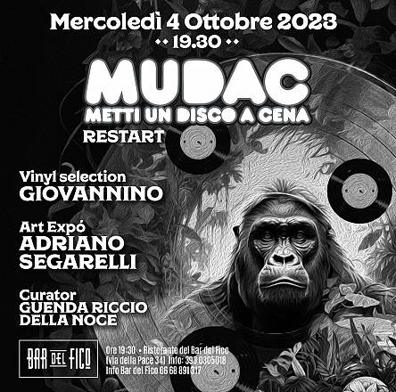 Mudac | metti un disco a cena riparte con la nuova stagione e presenta il solo show di adriano segarelli
